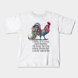 Why Did the Chicken Cross the Road? Kids T-Shirt